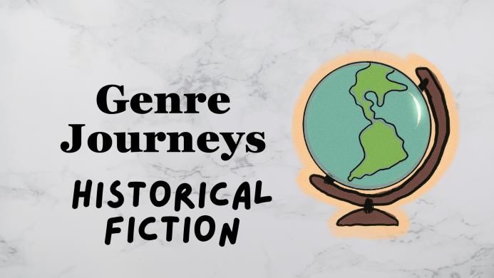 Genre Journeys: Historical Fiction