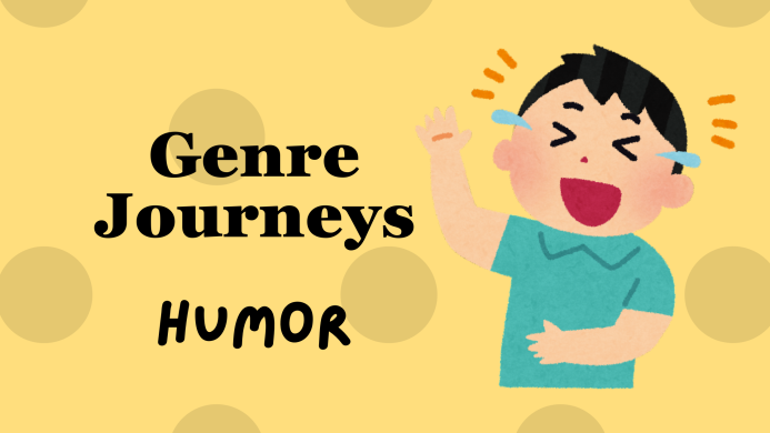 Genre Journeys: Humor