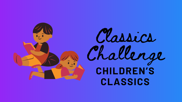 Classics Challenge: Children’s Classics