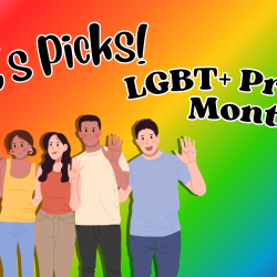 Cat’s Picks! Pride Month!