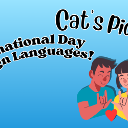 Cat’s Picks! International Day of Sign Languages