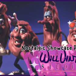 Nostalgic Showcase Presents: Will Vinton Studios