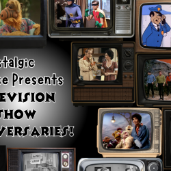 Nostalgic Showcase Presents: Television Show Anniversaries