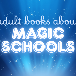 Adult Books About Magic Schools
